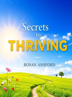 cover image of Secrets to Thriving